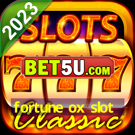 fortune ox slot